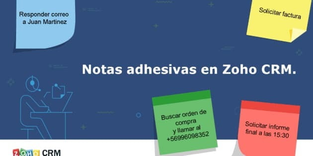 Olvídate de los post-it y escribe tus notas directamente en Zoho CRM.